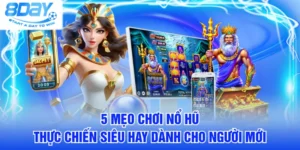 mẹo chơi Nổ Hũ