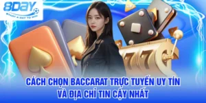 Baccarat trực tuyến uy tín