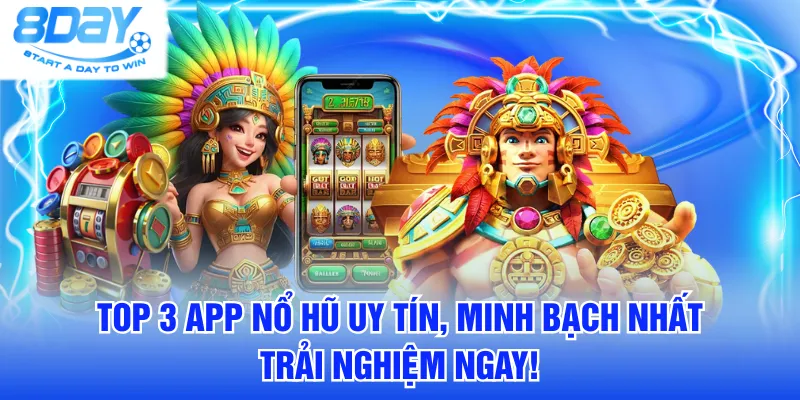 app nổ hũ uy tín